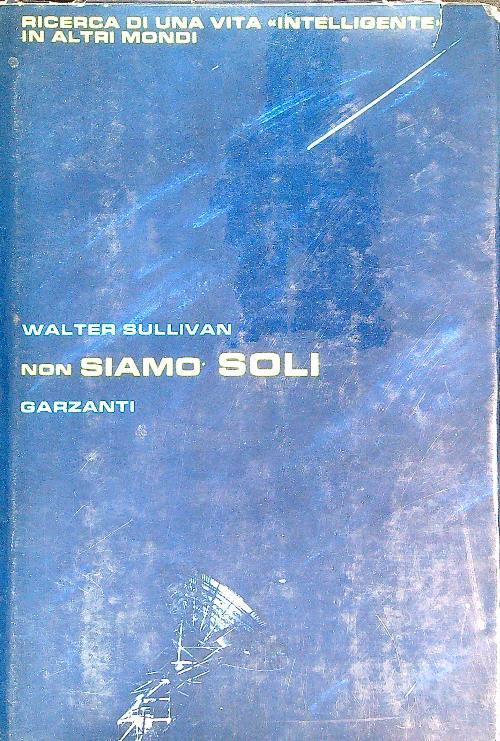 Non siamo soli