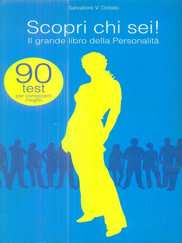 Scopri chi sei!