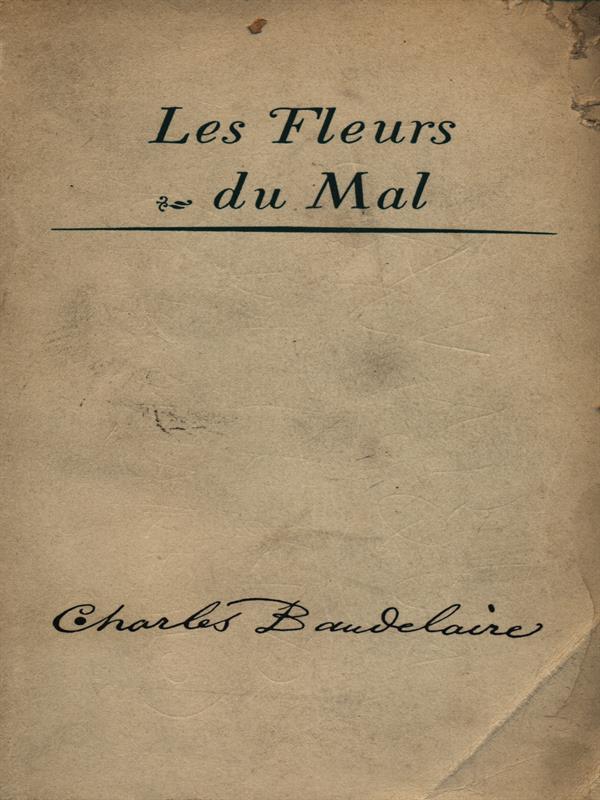 Les fleurs du mal