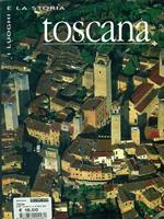 Toscana. Ediz. illustrata