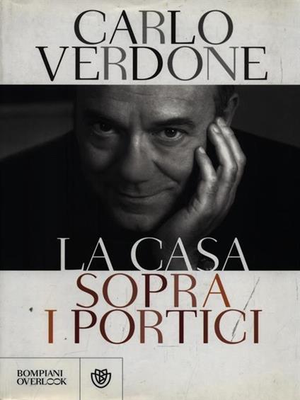 La casa sopra i portici - Carlo Verdone - copertina