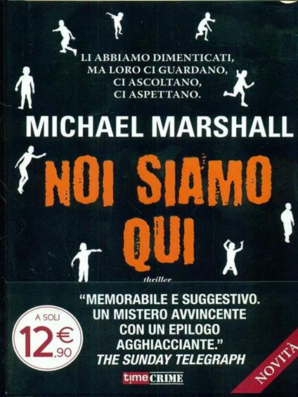 Noi siamo qui - Michael Marshall - copertina