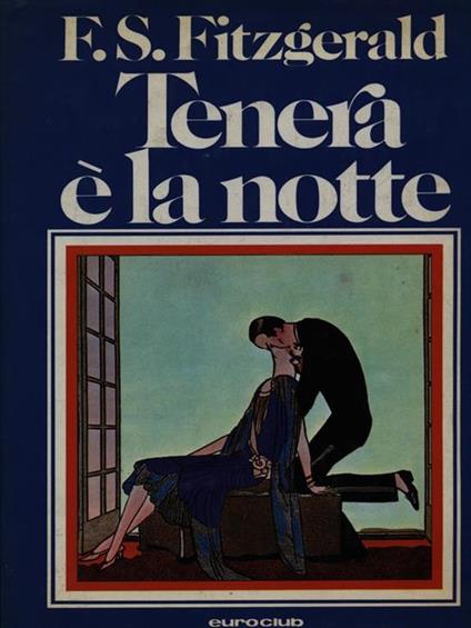 Tenera è la notte - Francis Scott Fitzgerald - copertina