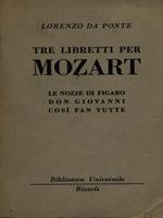 Tre libretti per Mozart