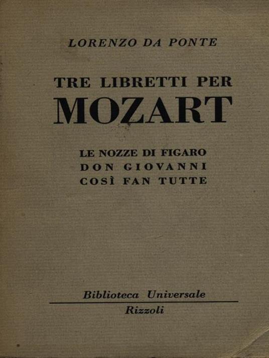 Tre libretti per Mozart - Lorenzo Da Ponte - copertina
