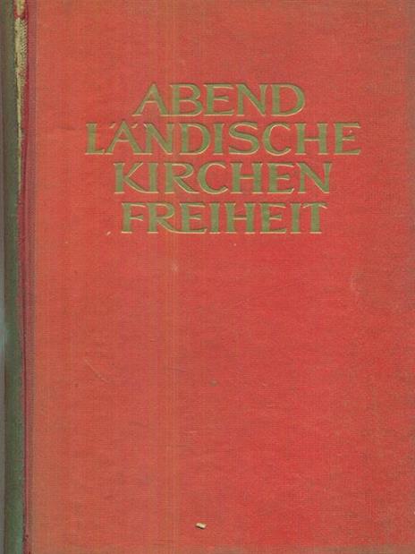 Abendlandische kirchenfreiheit - Hugo Rahner - copertina