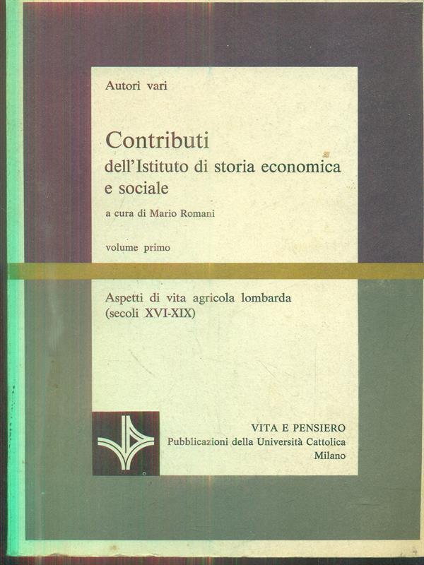 Contributi dell'Istituto di storia economica e sociale vol primo