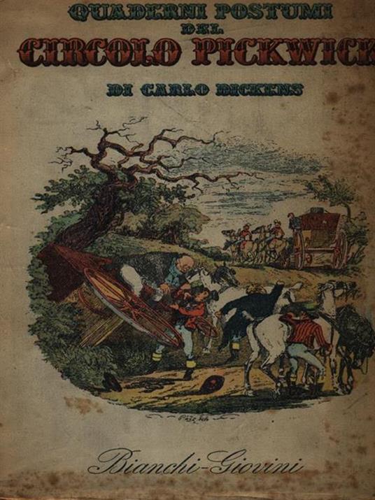 Quaderni postumi del circolo di Pickwick - Charles Dickens - copertina