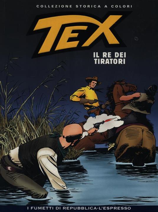 Tex - Il re dei tiratori - Bonelli - copertina