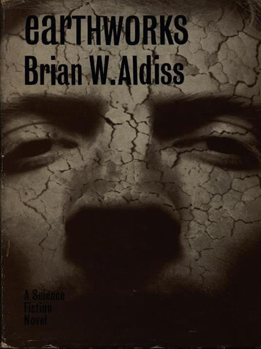 Earthworks - Brian W. Aldiss - copertina