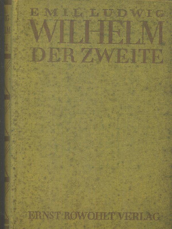 Wilhelm der Zweite