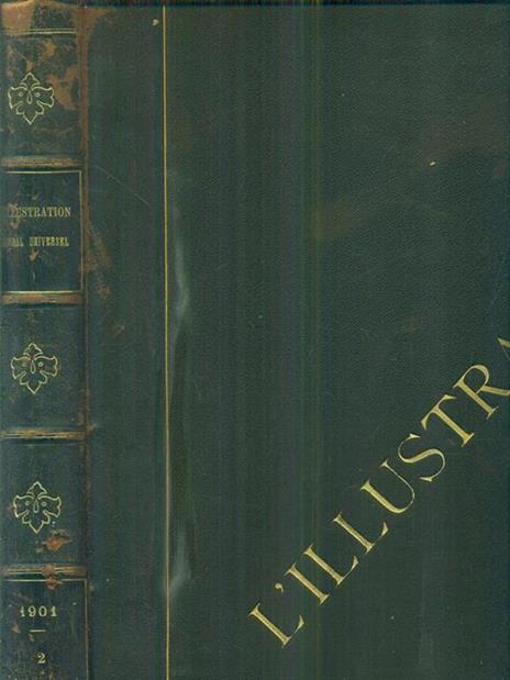 L' illustration 1901 tomo II - da luglio a dicembre - copertina