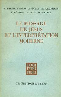 Le message de Jesus et l'interpretation moderne - 5