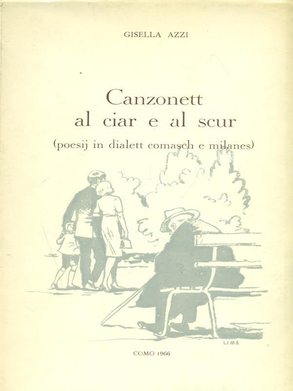 Canzonett al ciar e al scrur