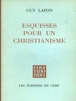 Esquisses pour un christianisme