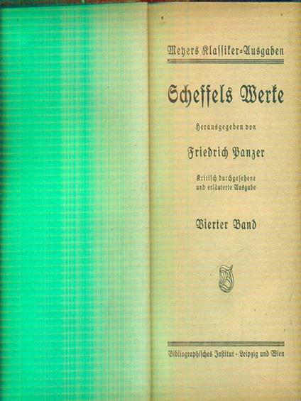 Scheffels Werke. Vierter Band - Panzer Friedrich - copertina