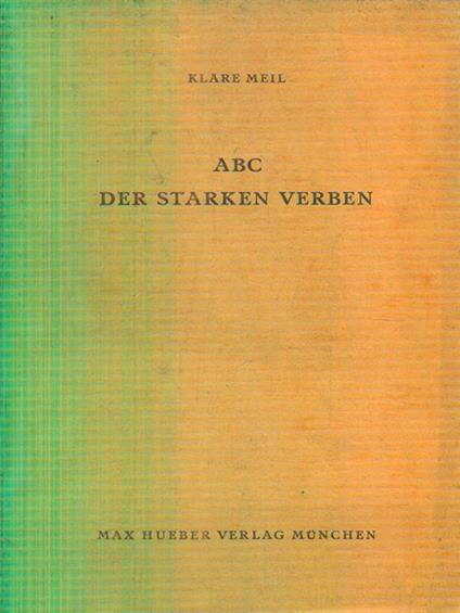 ABC der starken Verben - Klare Meil - copertina