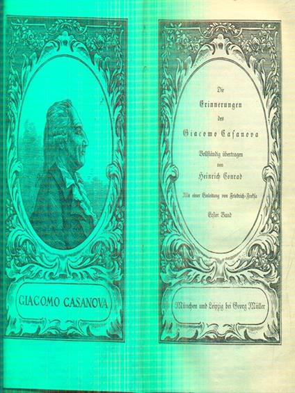 Die erinnerungen des giacomo casanova. Erster Band - copertina