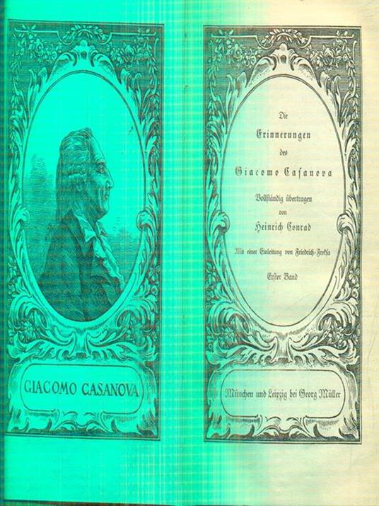 Die erinnerungen des giacomo casanova. Erster Band - copertina