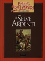 Le Selve Ardenti