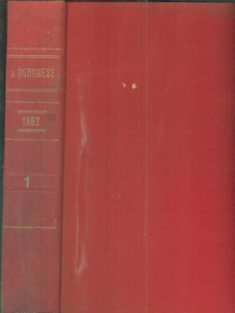 Il borghese 1962. 1 ( da gennaio a marzo 1962) - copertina