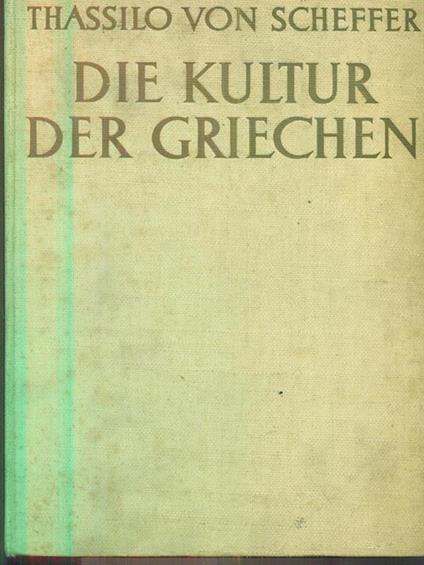 Die kultur der griechen - copertina