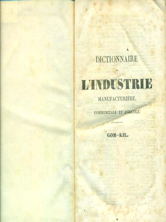 Dictionnaire de l'industrie manufacturiere, commerciale et agricole tome sixieme - copertina