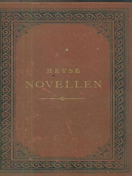 Novellen IX. Neue serie 8 - Paul von Heyse - copertina