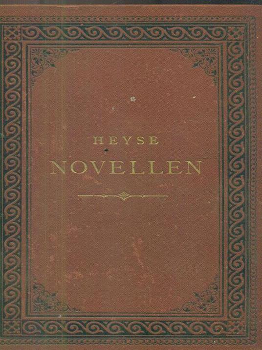 Novellen IX. Neue serie 8 - Paul von Heyse - copertina