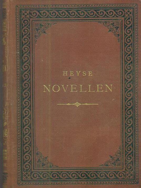 Novellen XII. Neue serie 13 - Paul von Heyse - copertina
