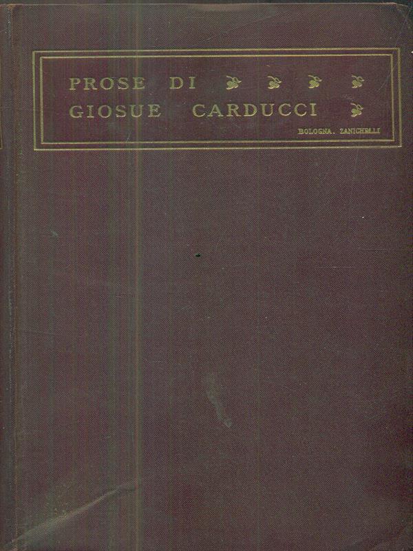 Prose di Giosue Carducci