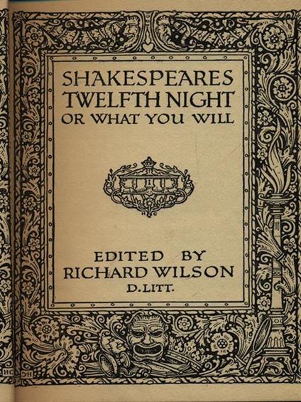 Shakespeares twelfth night or what you will - R. N. D. Wilson - copertina
