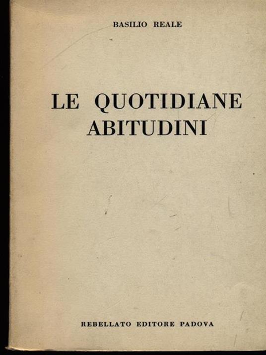 Le quotidiane abitudini - Basilio Reale - copertina