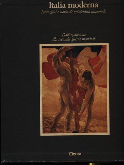 Italia moderna vol. 2 Dall'espansione alla seconda guerra mondiale - copertina