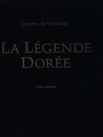La legende doree 2vv - Jacques de Voragine - copertina