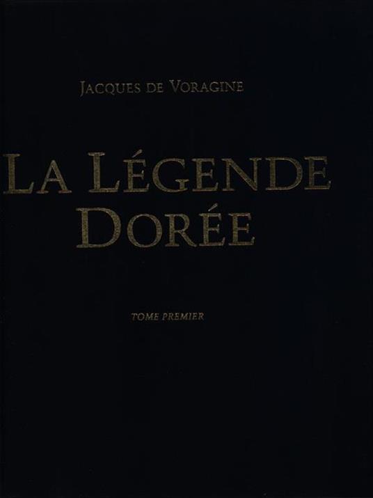 La legende doree 2vv - Jacques de Voragine - copertina