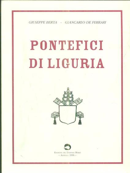 Pontefici di Liguria - Luigi V. Bertarelli - copertina