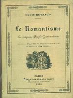 Le romantisme Ses origines anglo-germaniques