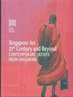 Singapore Art 21st Century and Beyond Contemporary Artists from Singapore