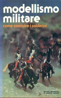 Modellismo militare come costruire i soldatini - 5