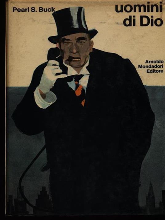 Uomini di Dio - Pearl S. Buck - copertina