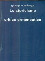Lo storicismo critico ermeneutico
