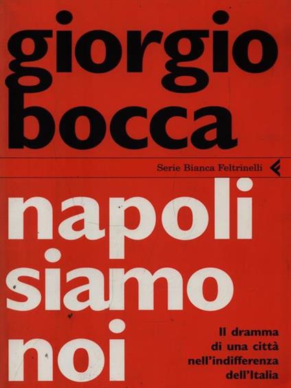 Napoli siamo noi - Giorgio Bocca - copertina