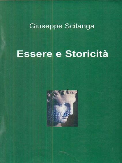 Essere e storicità - Giuseppe Scilanga - copertina
