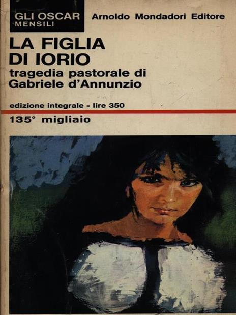 La figlia di Iorio - Gabriele D'Annunzio - 7