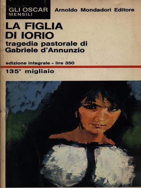 La figlia di Iorio - Gabriele D'Annunzio - 2