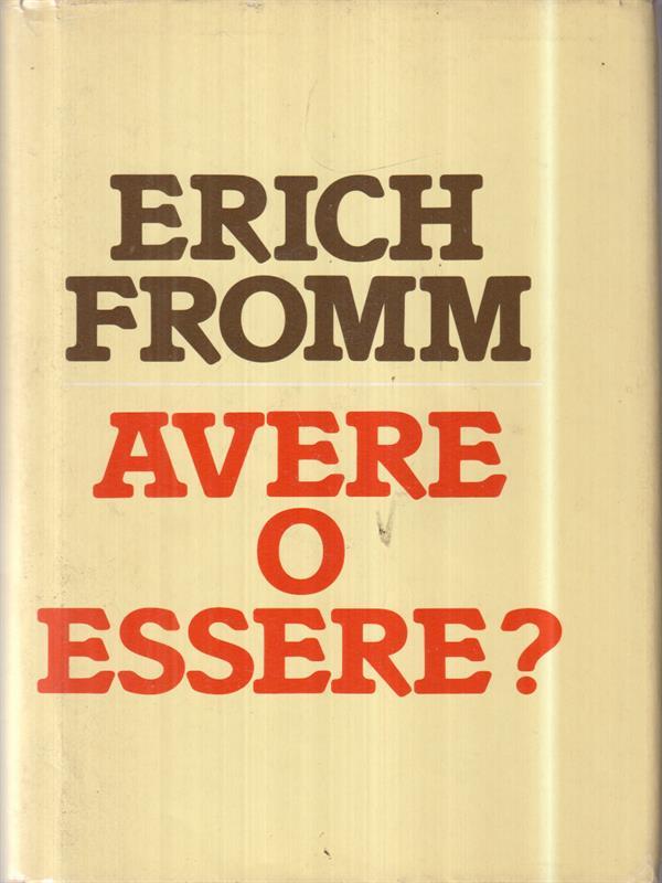 Avere o essere?