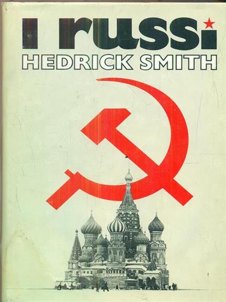 I russi - Hedrick Smith - 7