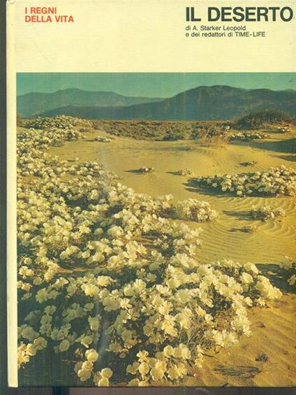 Il deserto - Starker A. Leopold - copertina