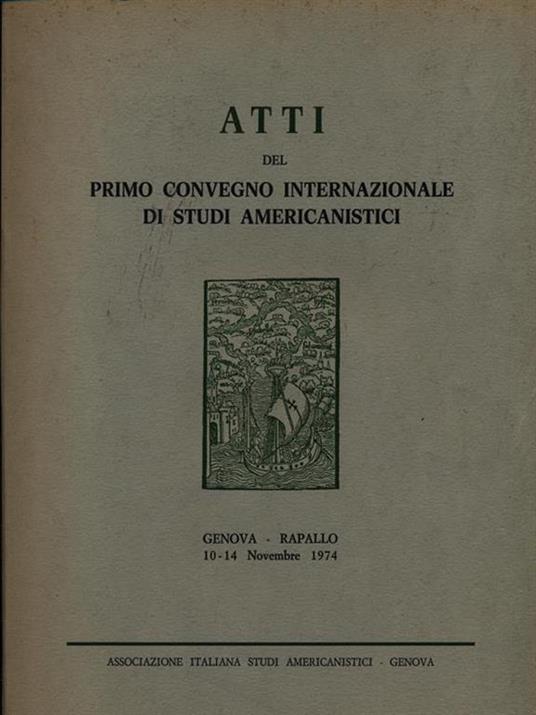 Atti del primo convegno internazionale di studi americanistici - copertina